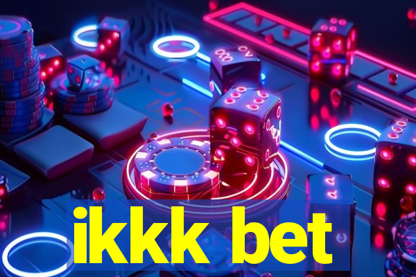 ikkk bet